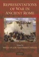 REPRESENTATIONS OF WAR IN ANCIENT ROME
