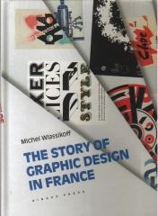THE STORY OF GRAPHIC DESIGN IN FRANCE