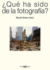 ¿QUÉ HA SIDO DE LA FOTOGRAFÍA?