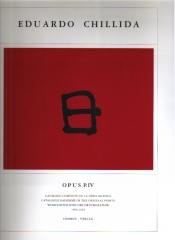 EDUARDO CHILLIDA - OPUS P.IV  (1996-2006). CATALOGO COMPLETO DE LA OBRA GRÁFICA "WERKVERZEICHNIS DER DRUCKGRAPHIK"