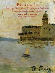 PICASSO'S PAINTINGS, WATERCOLORS, DRAWINGS & SCULPTURE: YOUTH IN SPAIN I, 1889-1897. MÁLAGA, CORUNNA AND Vol.16