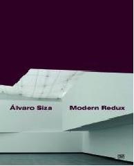 ÁLVARO SIZA MODERN REDUX