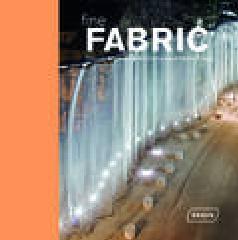 FINE FABRIC   DELICATE MATERIALS FOR ARCHITECTURE AND INTERIOR DESIGN