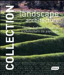 COLLECTION: LANDSCAPE ARCHITECTURE