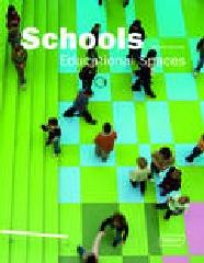 SCHOOLS  EDUCATIONAL SPACES