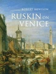 RUSKIN ON VENICE