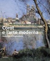 COROT E L'ARTE MODERNA. "SOUVENIRS ET IMPRESSIONS."