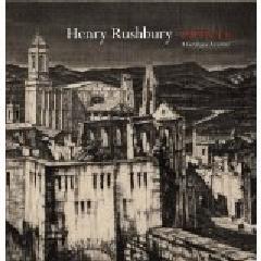 HENRY RUSHBURY PRINTS "A CATALOGUE RAISONNE"