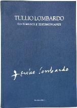 TULLIO LOMBARDO "DOCUMENTI E TESTIMONIANZE"