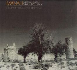 MANAH OMANI OASIS, ARABIAN LEGACY ARCHITECTURE AND SOCIAL HISTORY OF AN OMANI OASIS SETTLEMENT