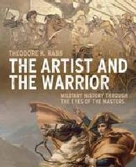 THE ARTIST AND THE WARRIOR "FROM ASSYRIA TO GUERNICA"