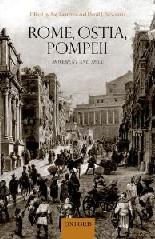 ROME, OSTIA, POMPEII "MOVEMENT AND SPACE."
