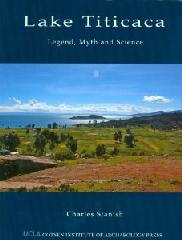 LAKE TITICACA "LEGEND, MYTH, AND SCIENCE"