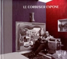 LE CORBUSIER EXPONE VOL 1.