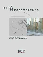 ITALIARCHITETTURA. VOL. 1. OPERE SELEZIONATE.