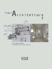 ITALIARCHITETTURA. VOL. 2. OPERE SELEZIONATE.