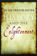 HISTORY AND THE ENLIGHTENMENT