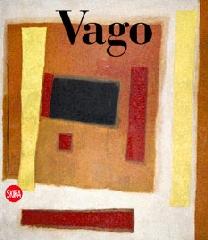 VALENTINO VAGO Vol.1-3 "CATALOGO RAGIONATO DELLE OPERE SU TELA"
