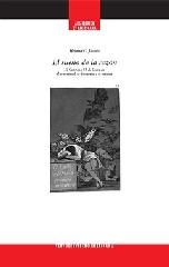 EL SUEÑO DE LA RAZÓN. EL "CAPRICHO 43" DE GOYA EN EL ARTE VISUAL, LA LITERATURA Y LA MÚSICA.