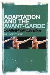 ADAPTATION AND THE AVANT-GARDE "THEORY AND PRACTICE"