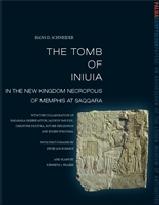 THE TOMB OF INIUIA IN THE NEW KINGDOM NECROPOLIS OF MEMPHIS AT SAQQARA