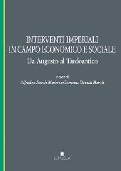 INTERVENTI IMPERIALI IN CAMPO ECONOMICO E SOCIALE "DA AUGUSTO AL TARDOANTICO"