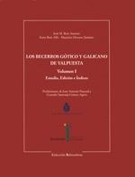LOS BECERROS GÓTICO Y GALICANO DE VALPUESTA Vol.1-2