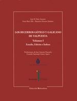 LOS BECERROS GÓTICO Y GALICANO DE VALPUESTA Vol.1-2